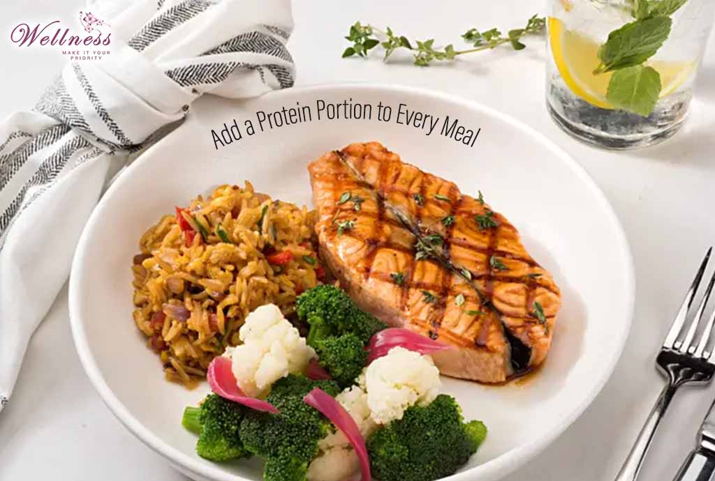 Add a Protein Portion to Every Meal