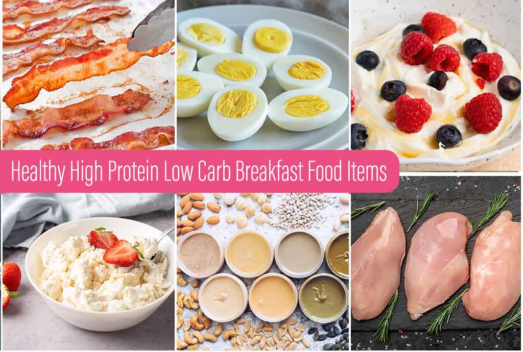 Healthy High Protein Low Carb Breakfast Food Items
