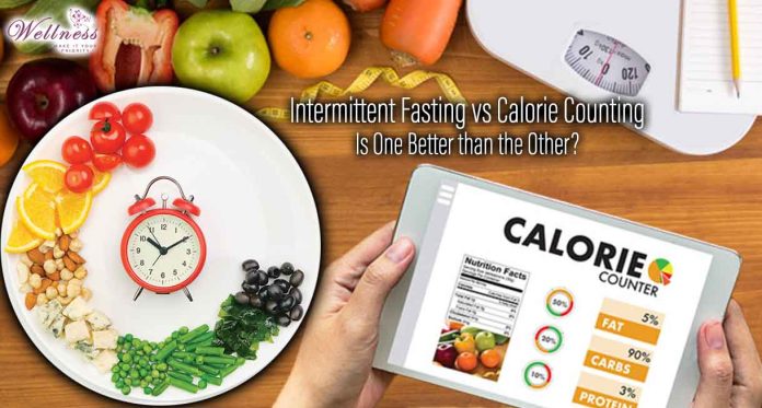 Intermittent Fasting vs Calorie Counting: Is One Better than the Other?